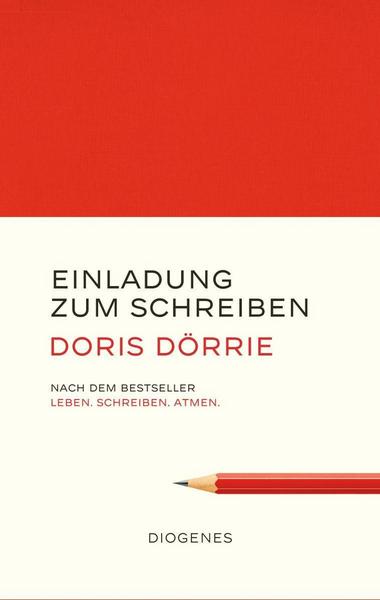 Einladung zum Schreiben, Doris Dörrie